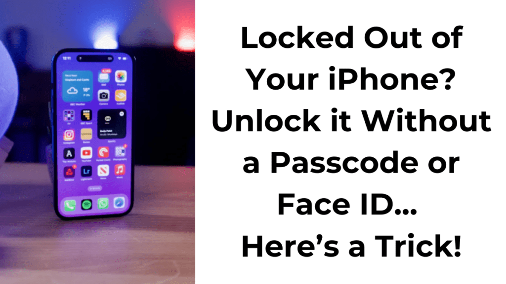 How to unlock iPhone without passcode or face ID