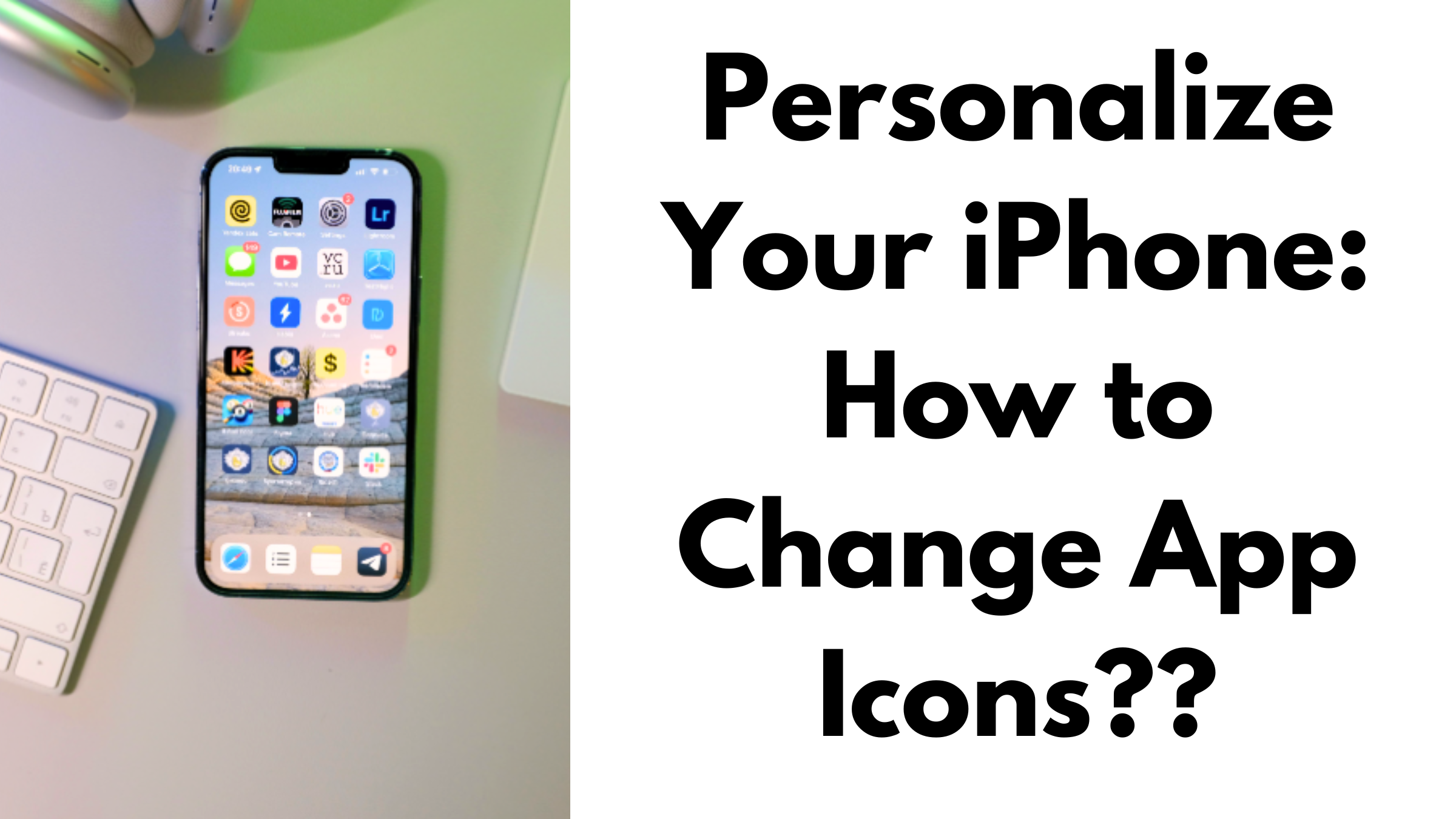 How to change app icons iPhone