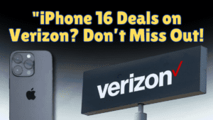 Will verizon have iphone 16 deals