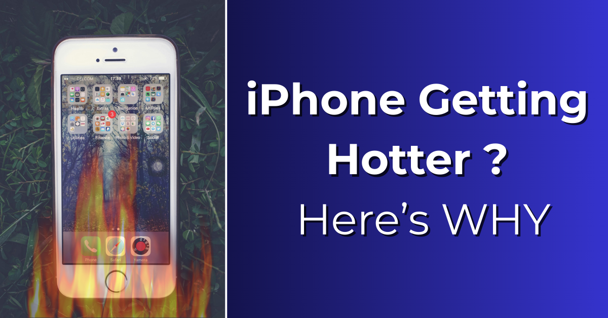 Why My iPhone Is Heating