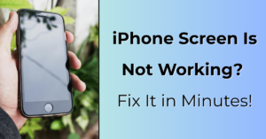 iphone screen is not working