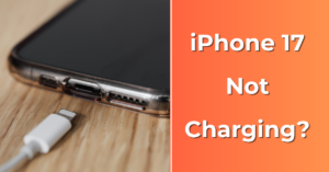 iPhone 17 Not Charging
